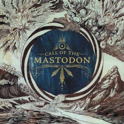 MASTODON - "Call of the Mastodon" LP