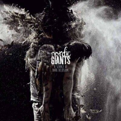 NORDIC GIANTS - "A Séance of Dark Delusions" LP