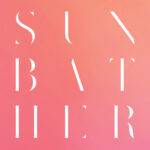 DEAFHEAVEN - "Sunbather" 2LP